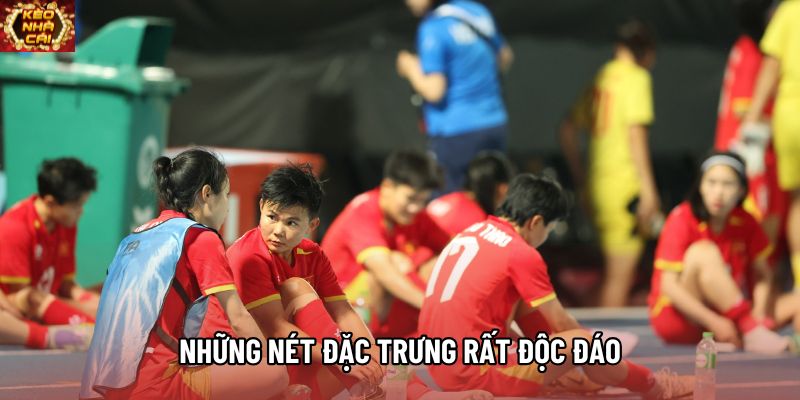 Những nét đặc trưng rất độc đáo